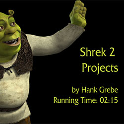 Shrek 2 Projects demo reel